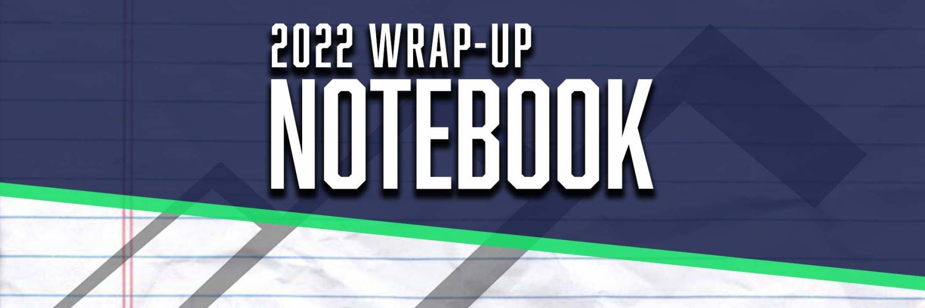 2022 wrap-up notebook header