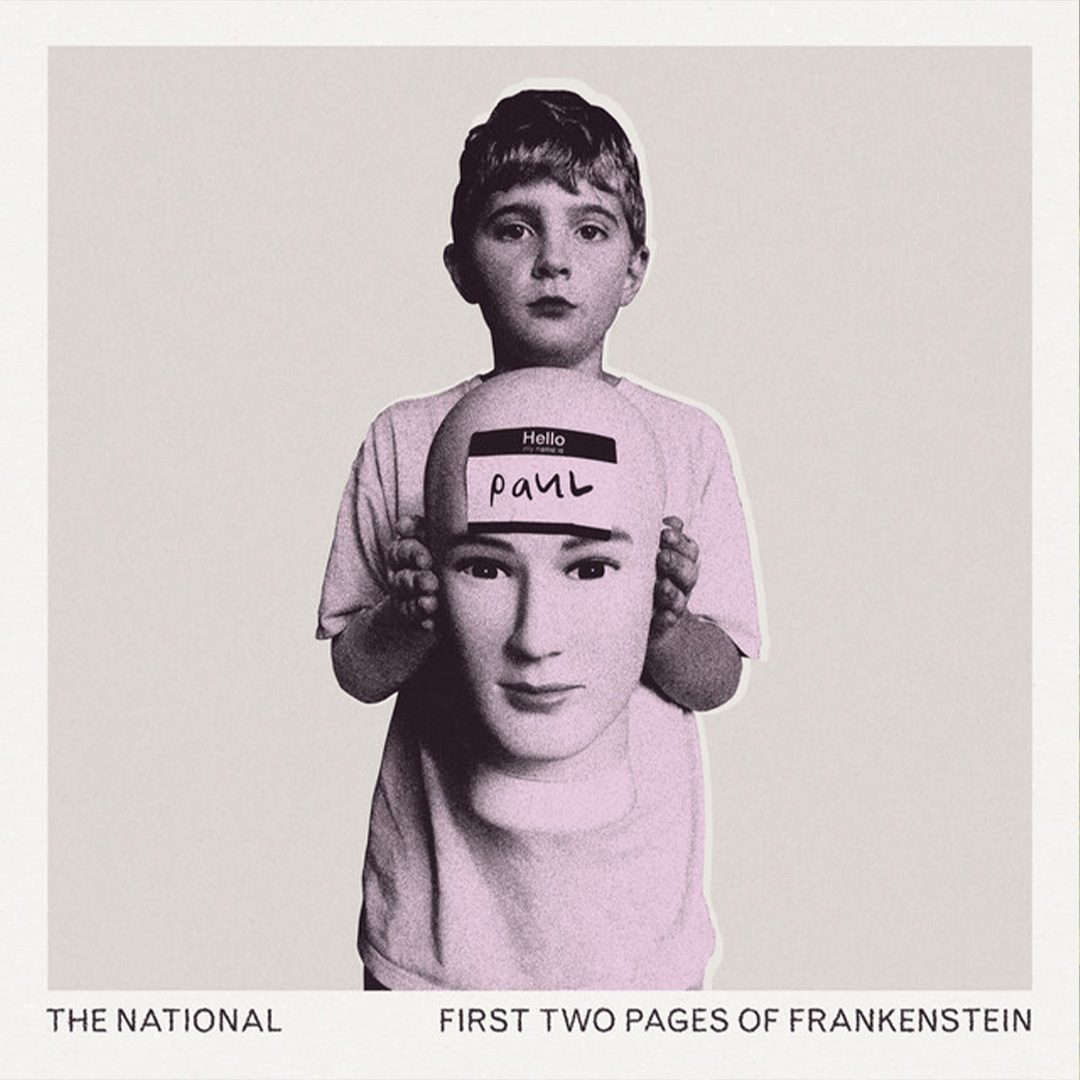 The National - First Two Pages of Frankenstein social album image